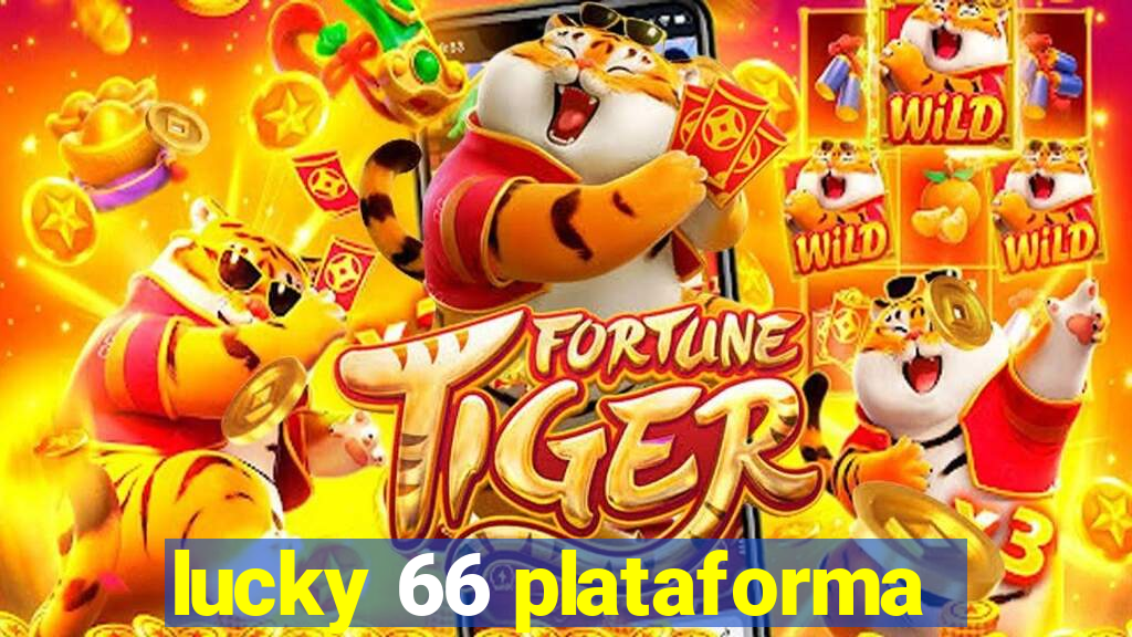 lucky 66 plataforma